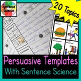 Persuasive Writing Templates with Sentence Science