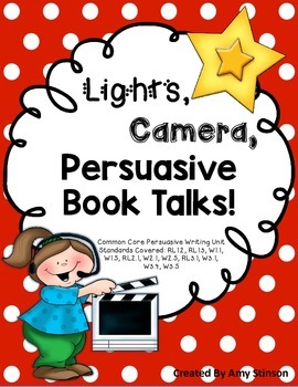 Preview of Persuasive Writing Unit | Book Talks for 2nd and 3rd Graders