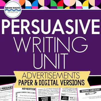 Preview of Persuasive Writing Unit - Writing Ads - Graphic Organizers (w/ digital packet)