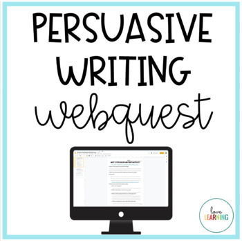 Preview of Persuasive Writing WebQuest Activity with Google Slides™