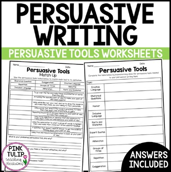 Preview of Persuasive Tools - Persuasive Writing Worksheets