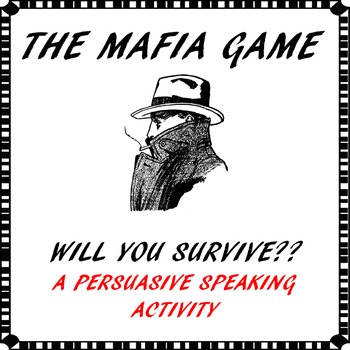 Preview of Persuasive speaking activity/game - The Mafia Game