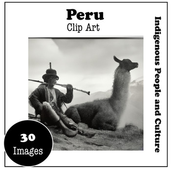 Preview of Peru Clip Art | Peruvian People Culture and Inca Civilization