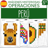 Peru Math Mystery Pictures SPANISH Version Grade 5 Multipl