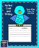 Bird Craft, Writing Prompt for Pet, Science, Literacy Cent