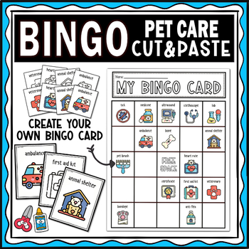 Preview of Pet Care Bingo Game - Cut and Paste Activities