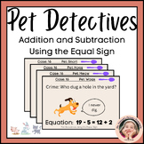 Pet Detectives Balancing Equations Using the Equal Sign in