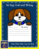Dog Craft, Writing Prompt for Farm, Pet, Science, Literacy