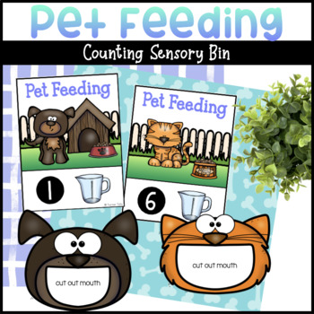 Pet Feeding Counting Activity for the Sensory Bin