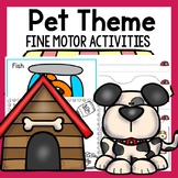 Pet Fine Motor Activities