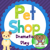 Pet Shop Dramatic Play Center and Activities Kindergarten