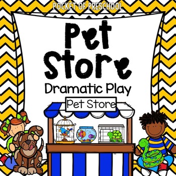 Preview of Pet Store  Dramatic Play