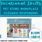 Pet Store Employee Vocational Skills Responding to Scenari