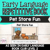 Pet Store Fun Book (From Early Language Book Club - Level 2)