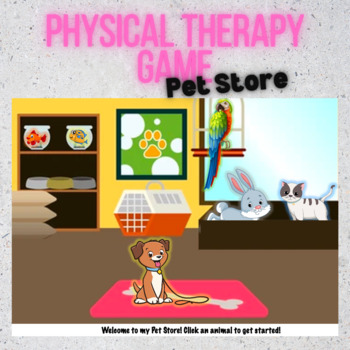 Preview of Pet Store - Gross Motor Clickable PPT