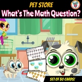 Pet Store Themed Math Word Problem Prompt Cards - FREE