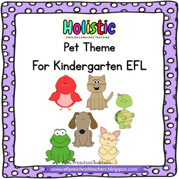Preview of Pets Theme for Kindergarten ELL