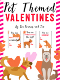 Pet Themed Valentines (Valentines from Teacher to Student)