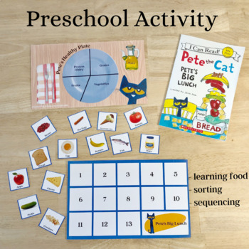 Preview of Pete's Big Lunch - food groups, sorting, and sequencing with Pete the Cat