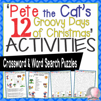 Pete the Cat 12 Groovy Days Christmas Activities Dean Crossword Word