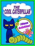PETE AND THE COOL CATERPILLAR  --  Sequencing, Story Retel