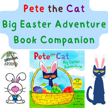 Preview of Pete the Cat Big Easter Adventure Book Companion