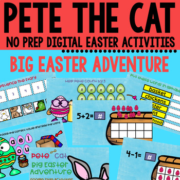 Preview of Pete the Cat Big Easter Adventure Google Classroom Activity