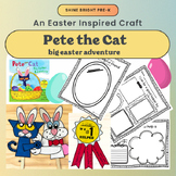Pete the Cat Big Easter Adventure Pre-K Craft and SEL Printables