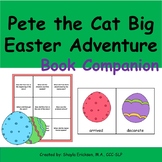 Pete the Cat (Easter Adventure) Speech & Language (narrati