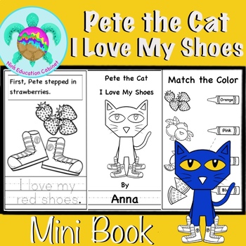 Pete the Cat I Love My White Shoes Mini Book by Nin's Education Cabinet