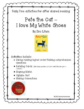 Pete the Cat - I Love My White Shoes by Eric Litwin Shared Reading Daily  Five