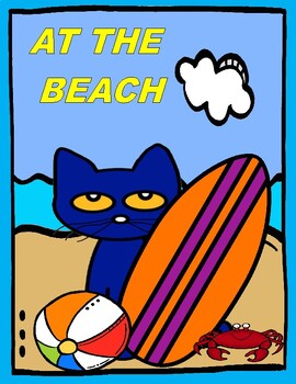 Preview of PETE AT THE BEACH  -- Story Activities with Retelling Craft