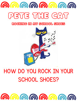 Pete the Cat Rocking in My School Shoes- Scavenger Hunt, Game, & Writing
