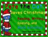 Pete the Cat Saves Christmas - Just Print & Go!