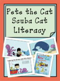 Pete the Cat Scuba Cat Literacy