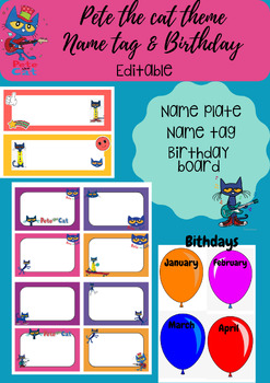 Preview of Pete the Cat-Student desk name plate, name tag and birthday board (editable)