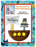 Pete the Cat THE FIRST THANKSGIVING - Cute Mayflower Pete Craft