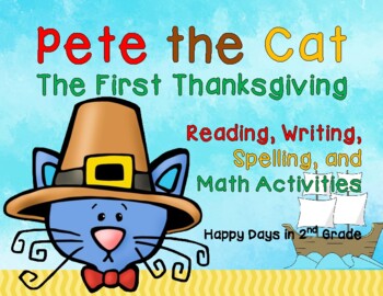 Preview of Pete the Cat The First Thanksgiving - Just Print & Go!