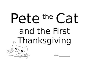 Preview of Pete the Cat and the First Thanksgiving