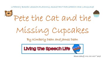 Preview of Pete the Cat and the Missing Cupcakes literacy-based lesson plan assistant