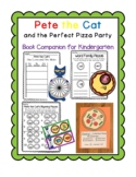 Pete the Cat and the Perfect Pizza Party Book Companion fo