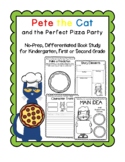 Pete the Cat and the Perfect Pizza Party: No-Prep, Differe