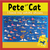 Pete the Cat I love my white shoes back to school activiti