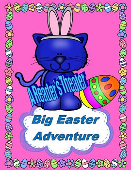 Preview of Pete the Cat Big Easter Adventure --  A Reader's Theater