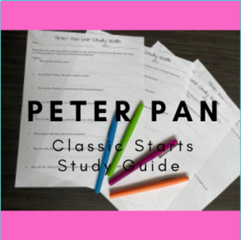 Preview of Peter Pan Classic Starts Study Guide 