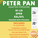 Peter Pan | Hi-Lo Adapted Versions for ELL/ESL, SPED, Dyslexia