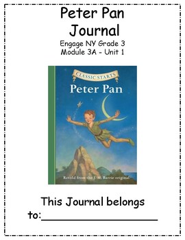 Preview of Grade 3 Engage Ny ELA Peter Pan Journal {Module 3A Unit 1}