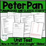 Peter Pan Unit Test for In-Person and Distance Learning