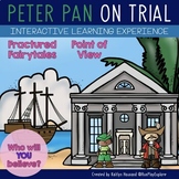 Peter Pan on Trial | Fractured Fairy Tales | Point of View