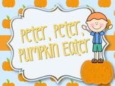 Peter Peter Pumpkin Eater: A Fall Chant for Expressive Ele
